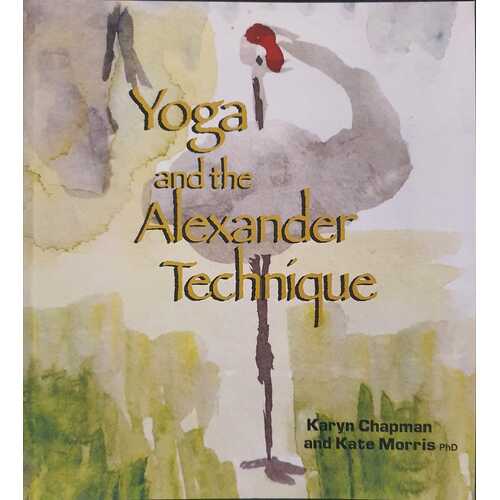 Yoga and the Alexander Technique