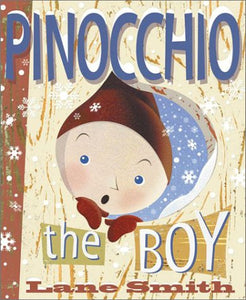 Pinocchio, the boy