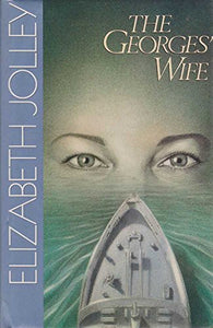 The Georges' Wife