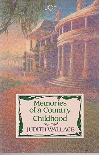 Memories of a Country Childhood
