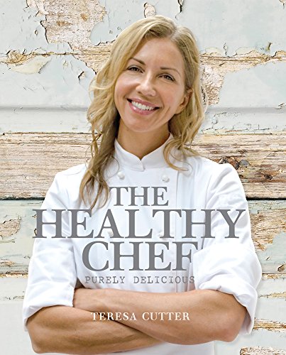 The Healthy Chef: Purely Delicious