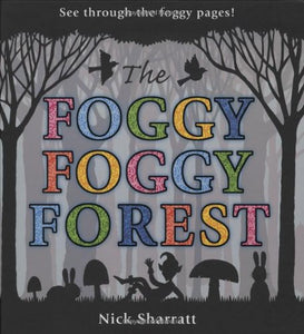 Foggy Foggy Forest