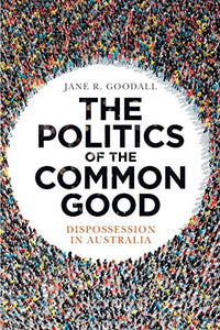 The Politics of the Common Good