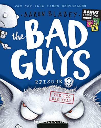 The Bad Guys : Episode 9 - The Big Bad Wolf