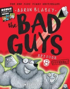 The Bad Guys: Episode 8 - Superbad