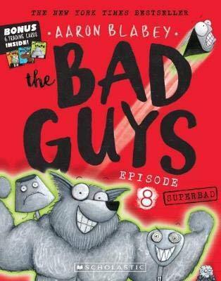 The Bad Guys: Episode 8 - Superbad