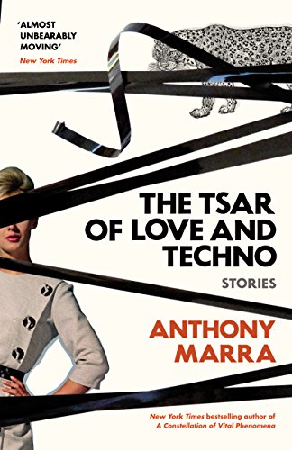 The Tsar of Love and Techno