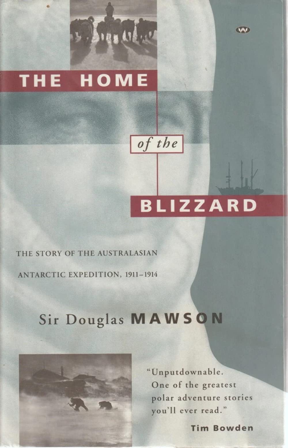 The Home of the Blizzard