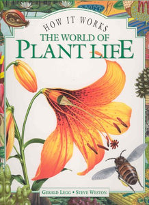 How it Works: the World of Plant Life