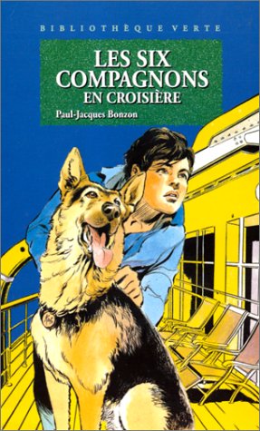 Les six compagnons en croisière