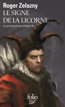 Load image into Gallery viewer, Le cycle des princes d&#39;Ambre III : Le signe de la licorne
