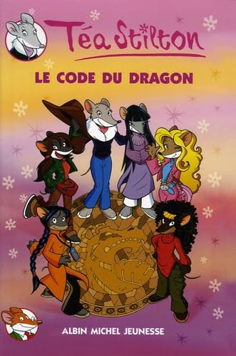Téa Stilton - Le code du dragon