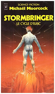 Le cycle d'Elric N° 4 Stormbringer