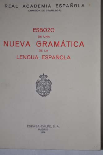 Esbozo de Una Nueva Gramatica