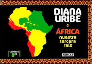 África: nuestra tercera raíz (Incluye 8 CD's)