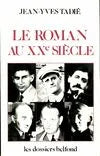 Le roman au XXe siècle