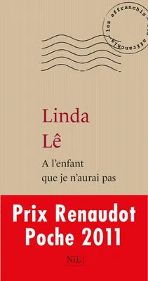 À l'enfant que je n'aurai pas