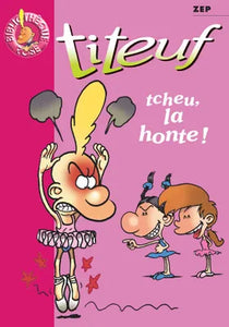 Titeuf 11 - Tcheu la honte !
