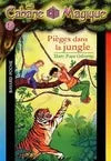 La Cabane Magique 18 - Piègés Dans La Jungle