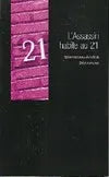 L'assassin habite au 21