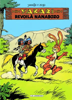 Yakari - Tome 34 - Revoilà Nanabozo