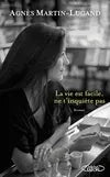 La vie est facile ne t'inquiète pas