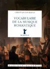Vocabulaire de la musique romantique