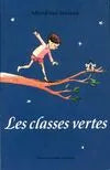 Les classes vertes