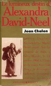 Le lumineux destin d'Alexandra David-Néel