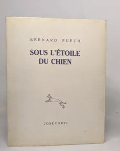 Sous l'étoile du chien