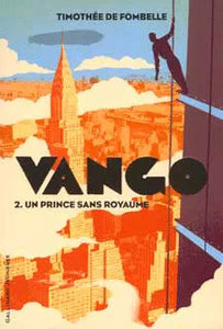 Vango 2 - Un prince sans royaume