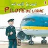 Moi aussi je serai pilote de ligne