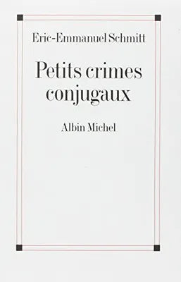 Petits Crimes conjugaux