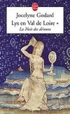 Lys en Val de Loire tome 1-  La nuit des démons