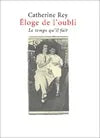 Éloge de l'oubli