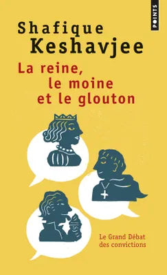 La Reine le moine et le glouton