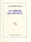Le Miroir Qui Revient