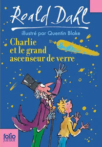 Charlie et le grand ascenseur de verre