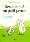Dessine-moi un petit prince