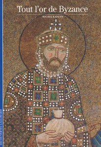 Tout l'or de Byzance