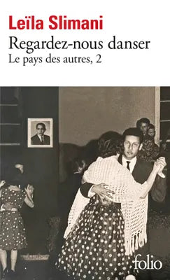 Le pays des autres 2 - Regardez-nous danser