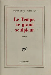 Le Temps ce grand sculpteur