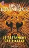Le testament des siècles