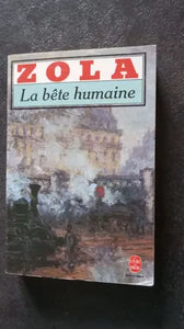 Les Rougon-Macquart / La bête humaine