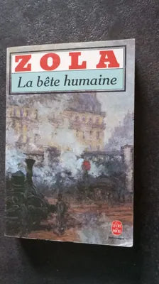 Les Rougon-Macquart / La bête humaine