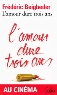 L'Amour dure trois ans