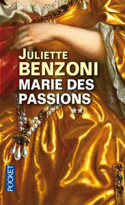 Marie des passions - tome 2
