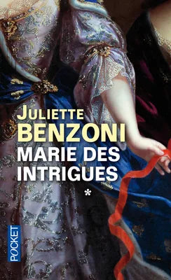 Marie des intrigues - tome 1