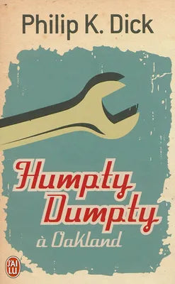 Humpty Dumpty à Oakland