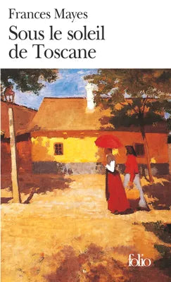 Sous le soleil de Toscane